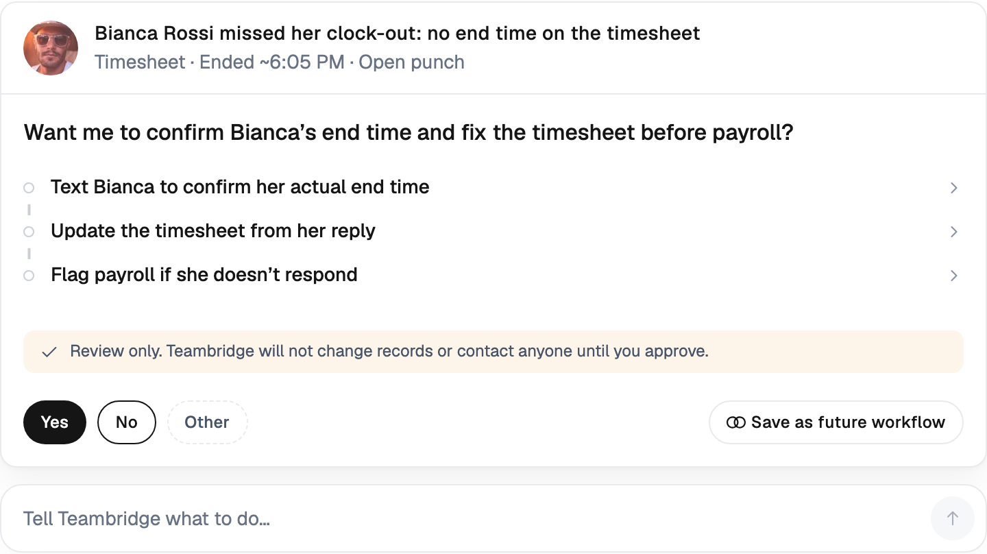 Teambridge product workflow for Time and Attendance for Staffing: Why One System Must Drive Scheduling